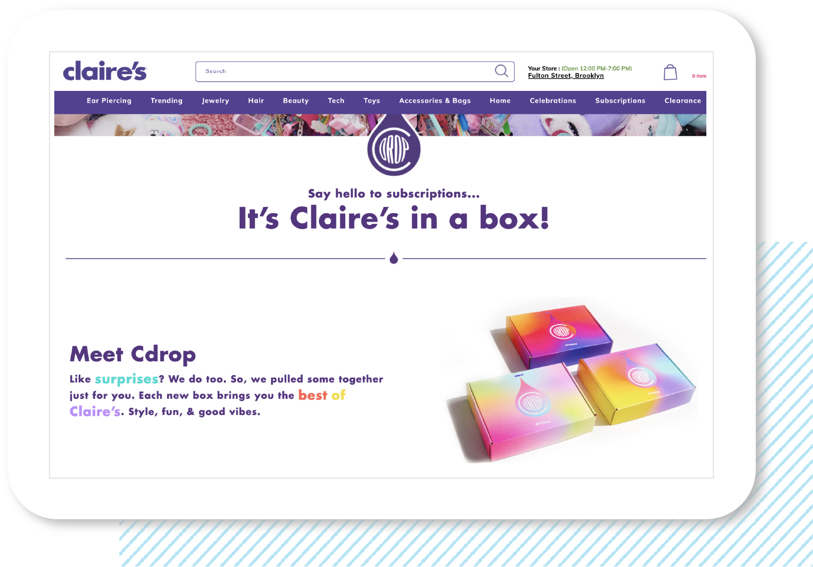 Claire's Cdrop is an example of curated subscription program.