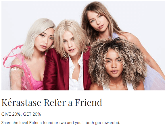 Kérastase uses referrals in their loyalty program