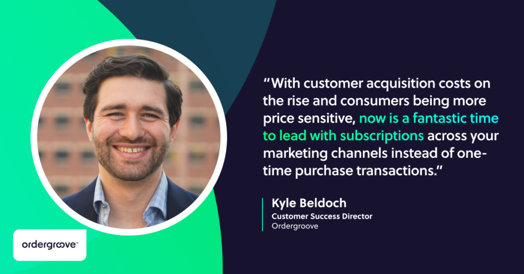 Kyle Beldoch, Customer Success Director, Ordergroove