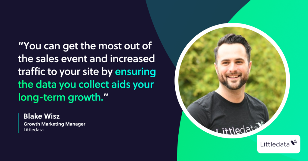 Blake Wisz, Growth Marketing Manager, Littledata